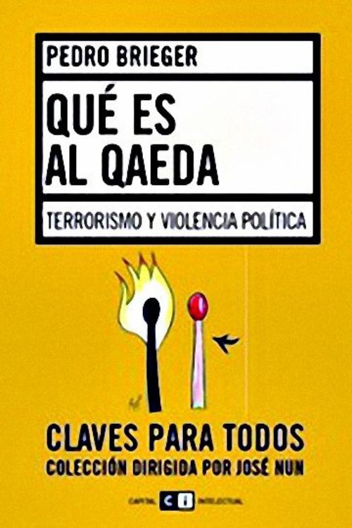 Qué es Al Qaeda: terrorismo y violencia política
