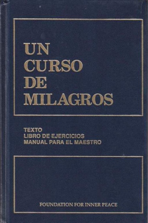 Un curso de milagros 3. Manual para el maestro