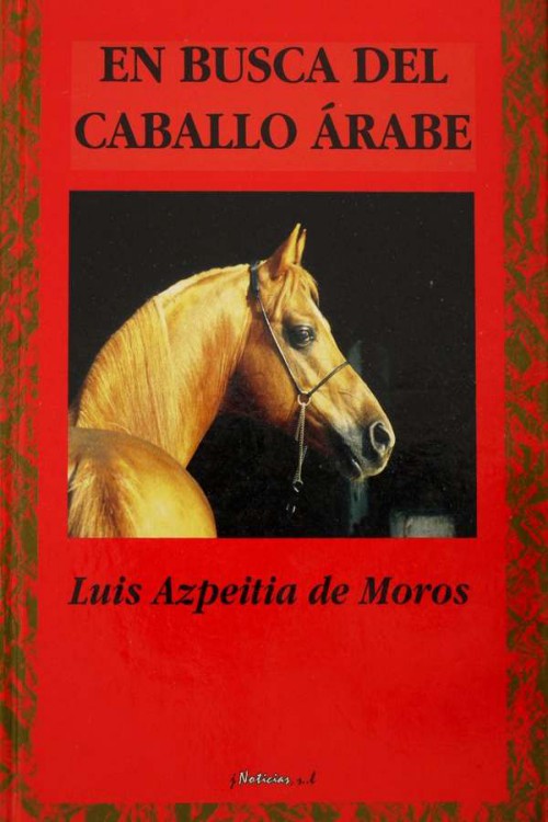 En busca del caballo árabe