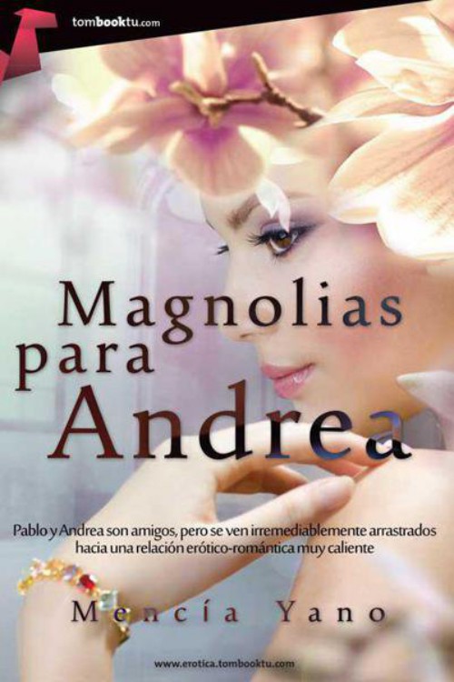 Magnolias para Andrea