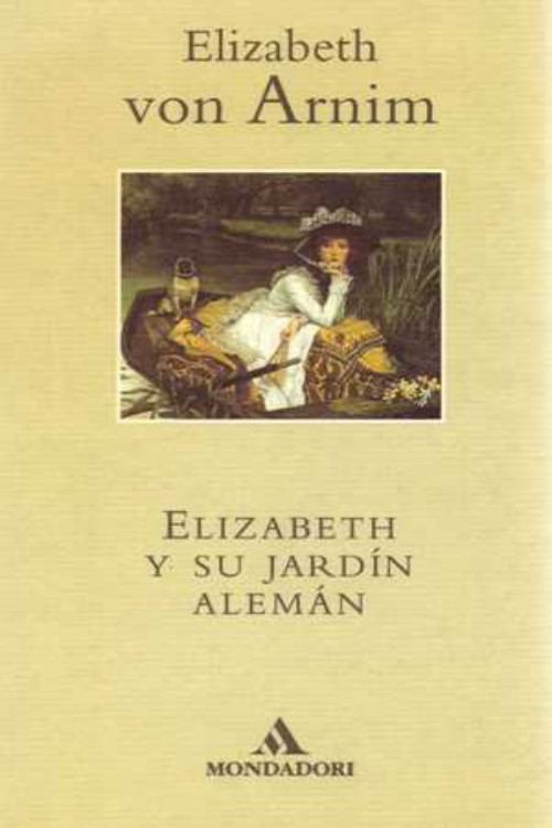 Elizabeth y su jardín alemán