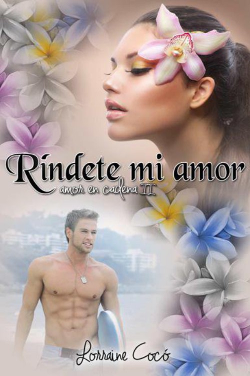 Ríndete mi amor