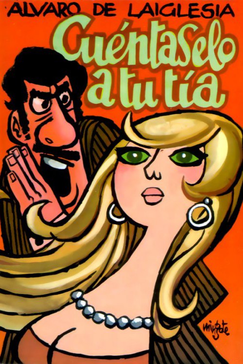 Cuéntaselo a tu tía