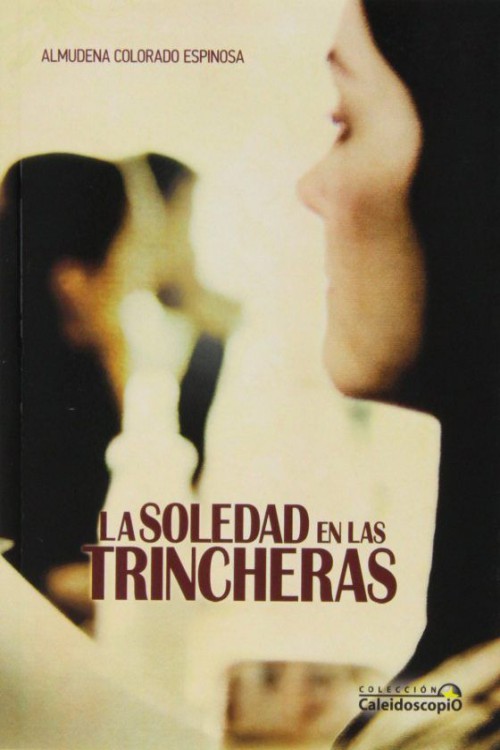 La soledad en las trincheras