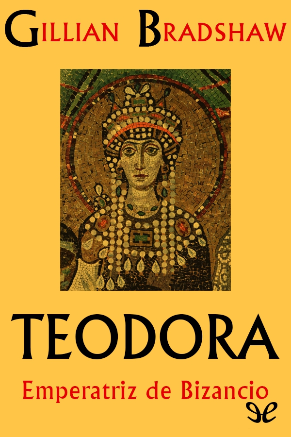 Teodora, Emperatriz de Bizancio