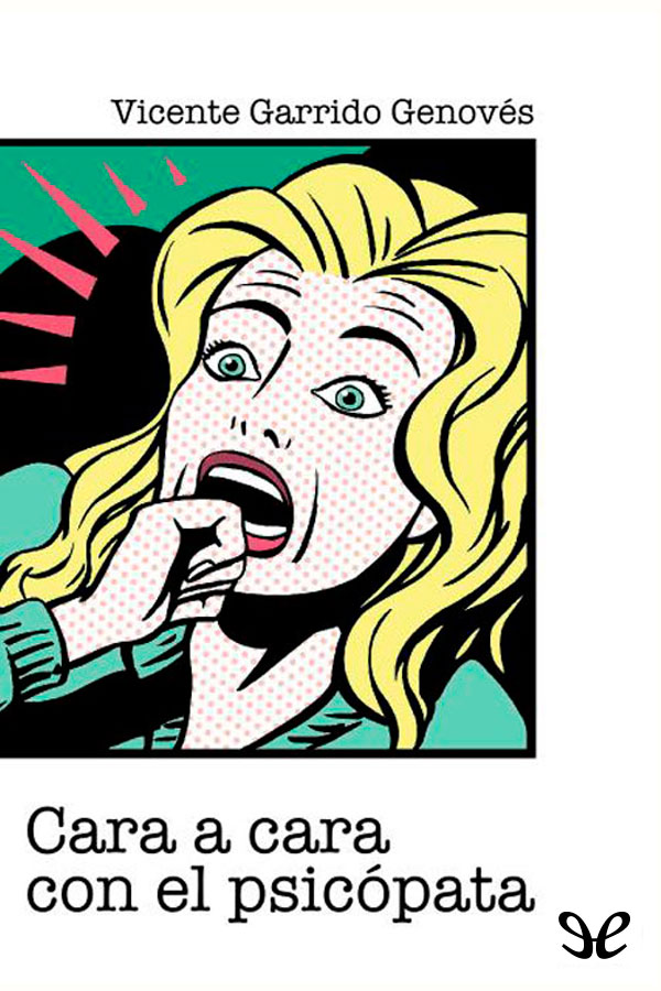 Cara a cara con el psicópata