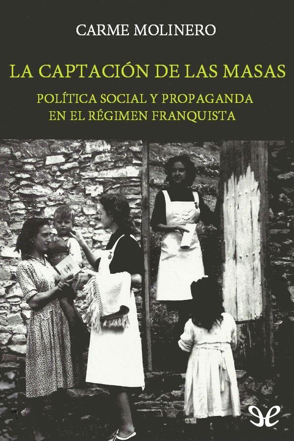 La captación de las masas