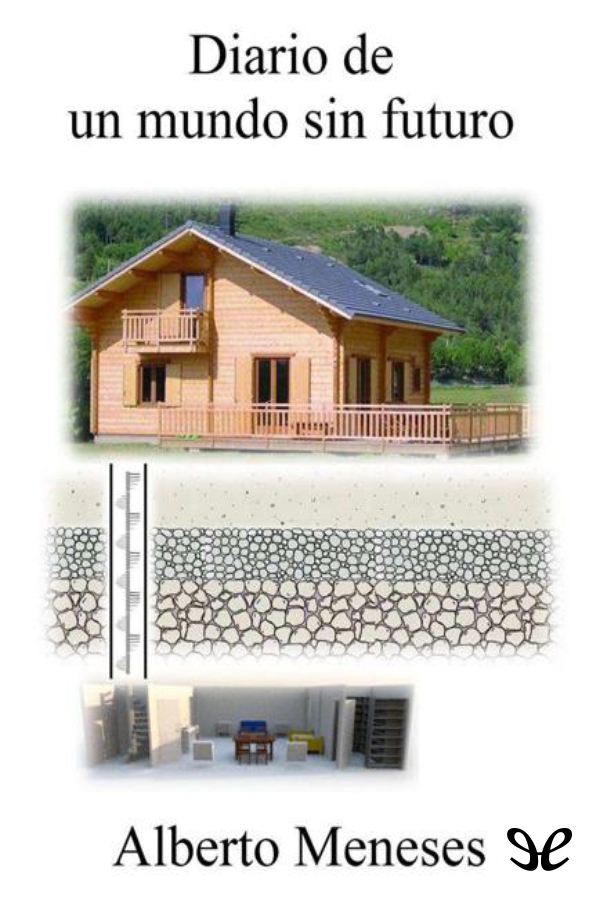 Diario de un mundo sin futuro