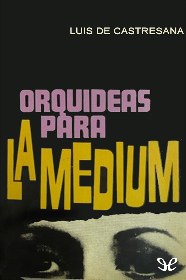 Orquídeas para la médium