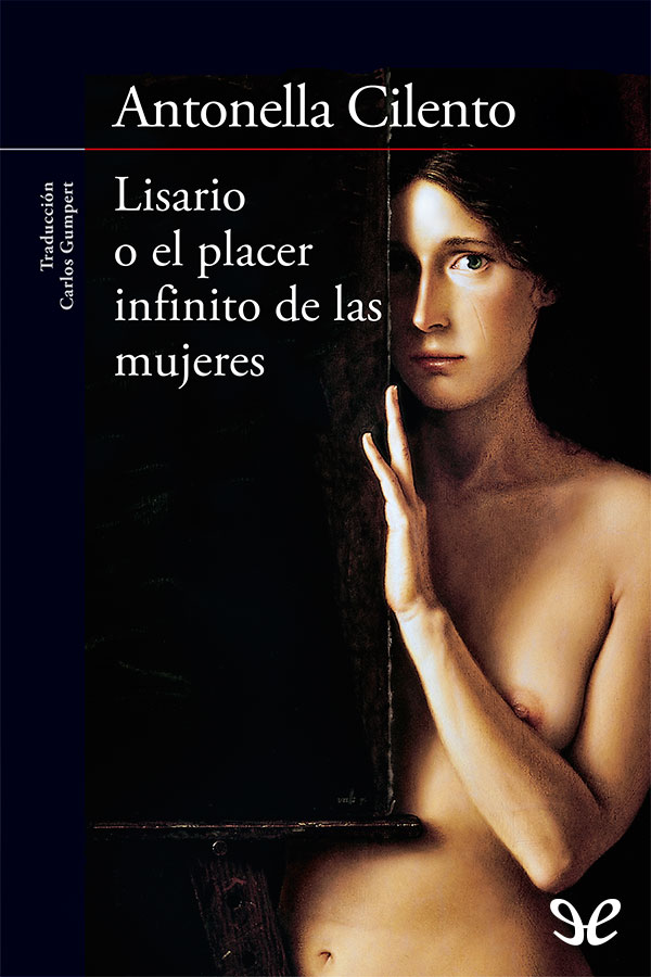 Lisario o el placer infinito de las mujeres