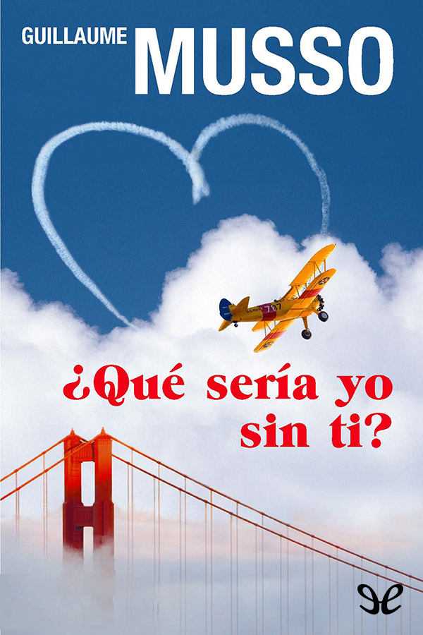 ¿Qué sería yo sin ti?