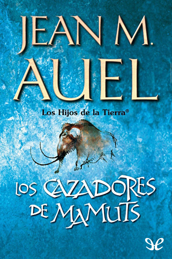 Los cazadores de mamuts