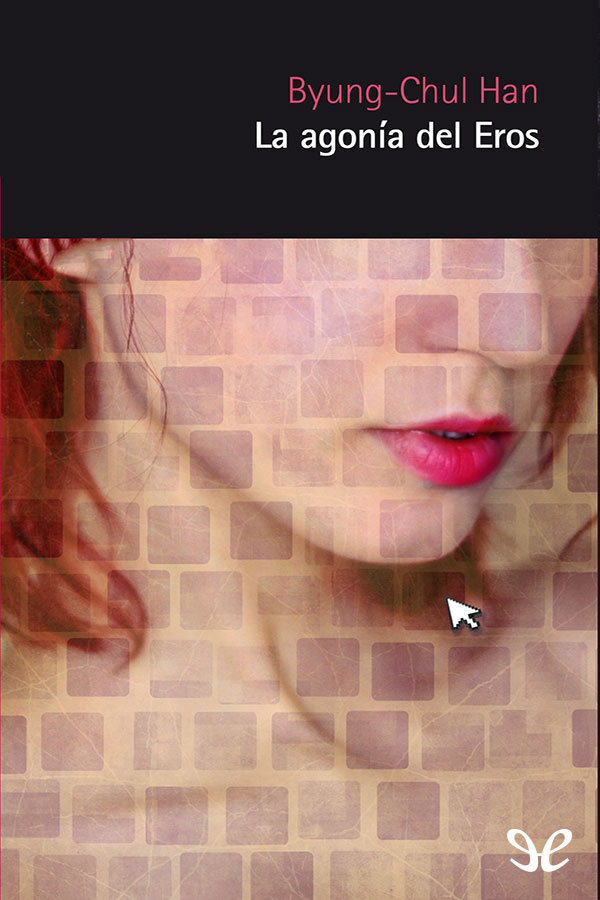La agonía del eros