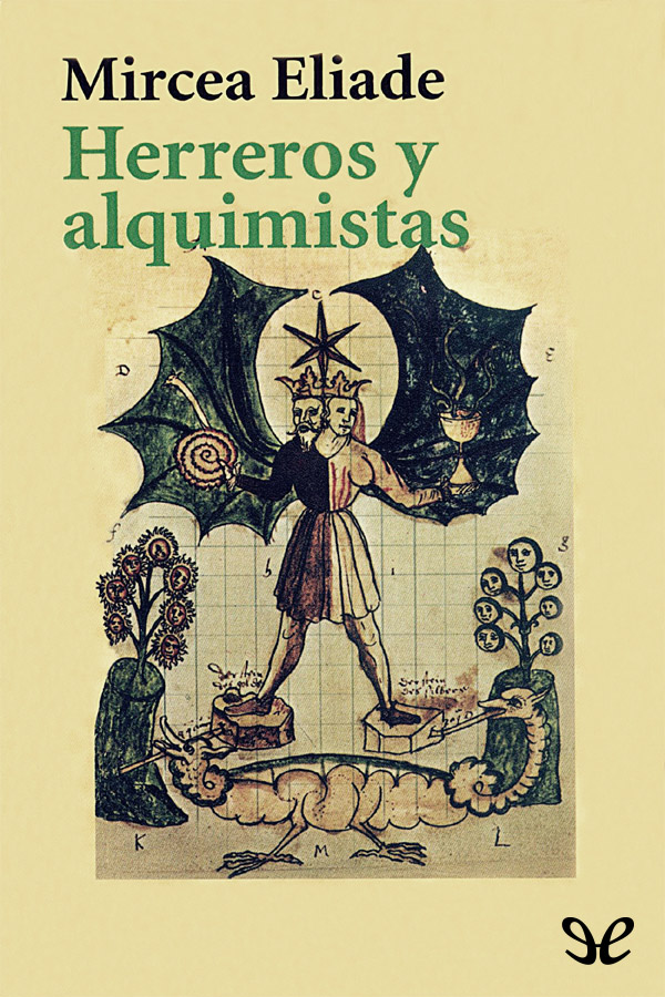 Herreros y alquimistas