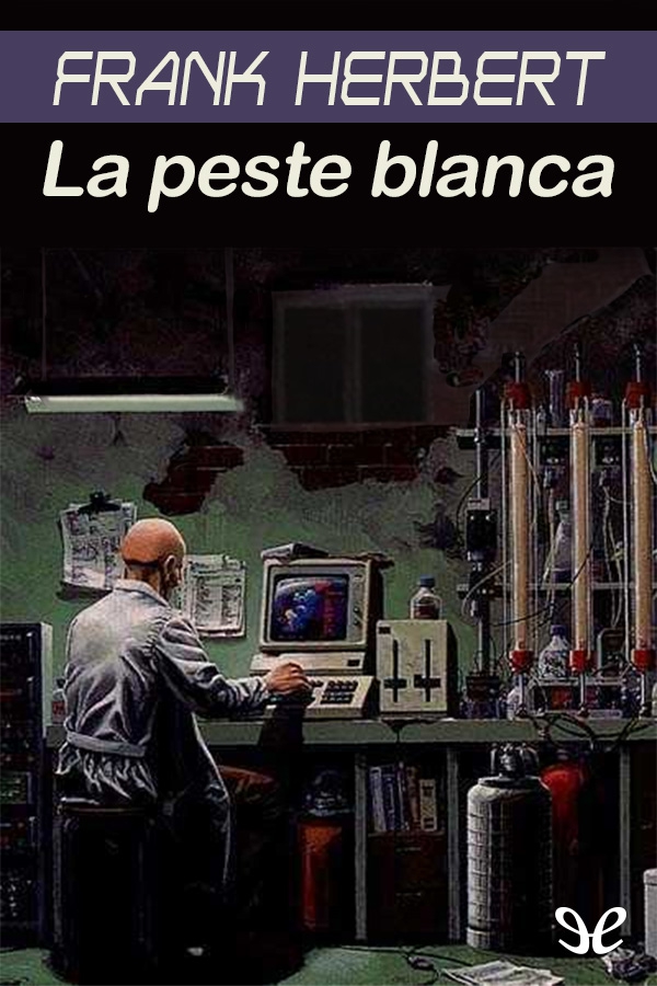 La peste blanca