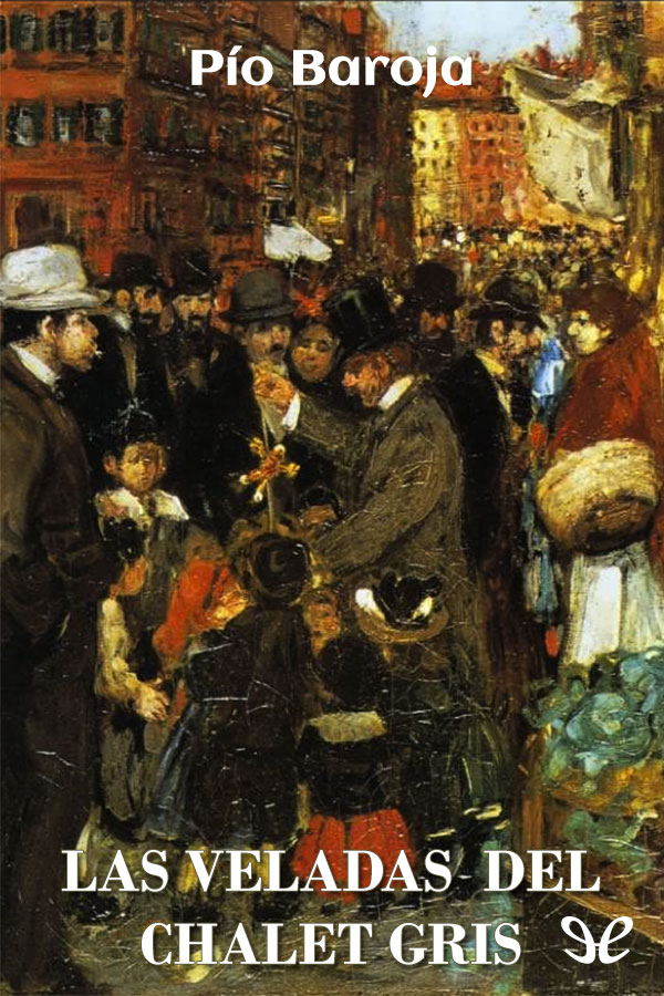 Las veladas del chalet gris