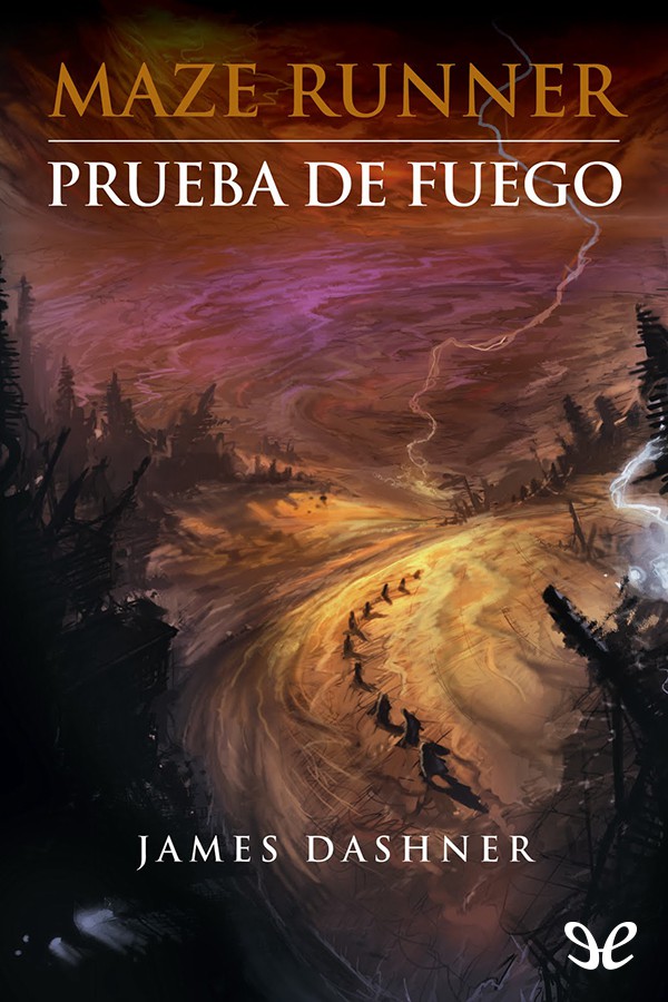 Maze Runner: Prueba de fuego