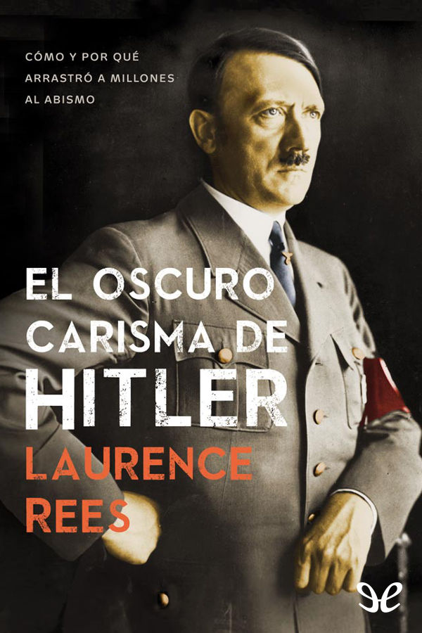 El oscuro carisma de Hitler
