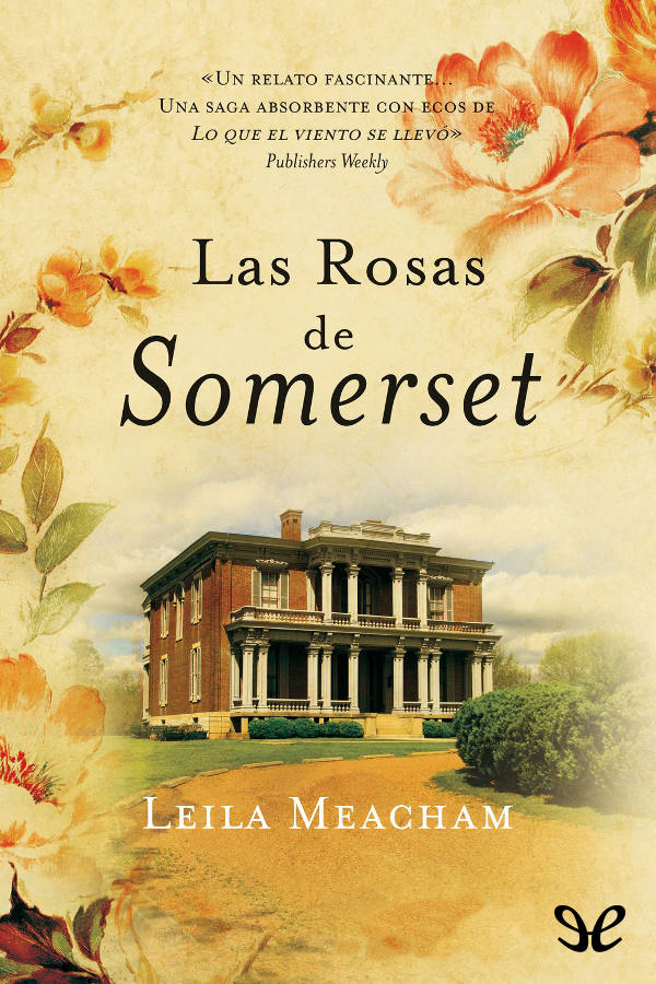 Las rosas de Somerset