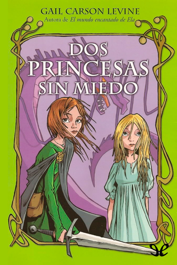 Dos princesas sin miedo
