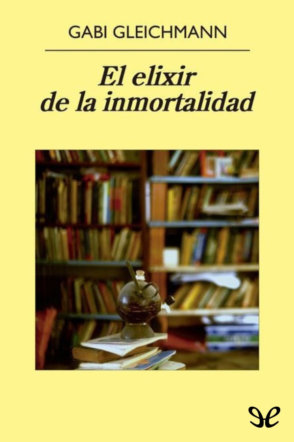 El elixir de la inmortalidad