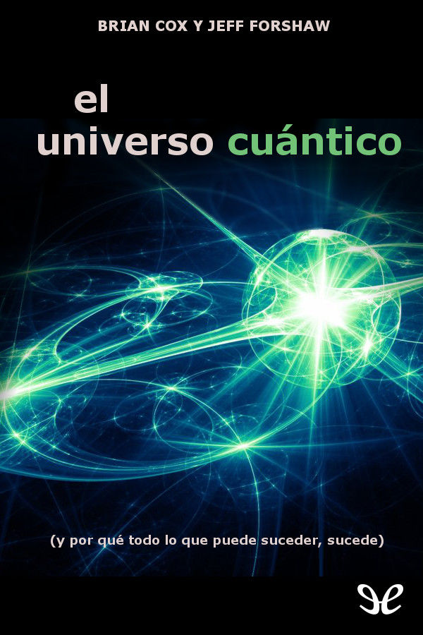 El universo cuántico