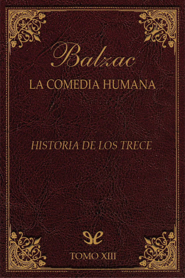 Historia de los trece