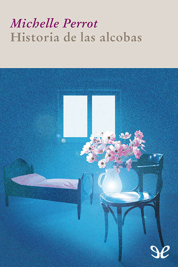 Historia de las alcobas