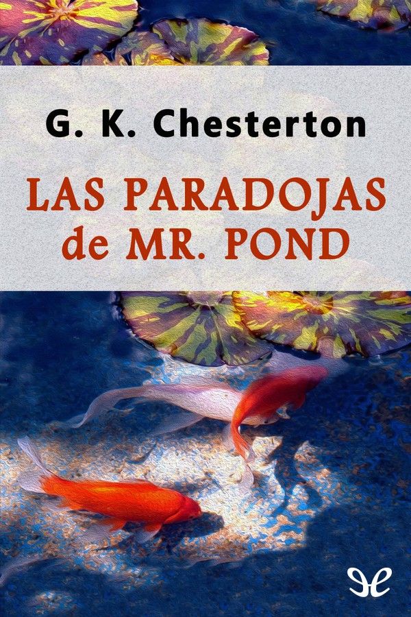 Las paradojas de Mr. Pond