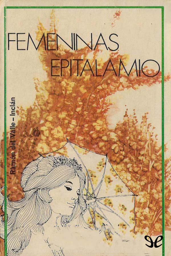Femeninas & Epitalamio