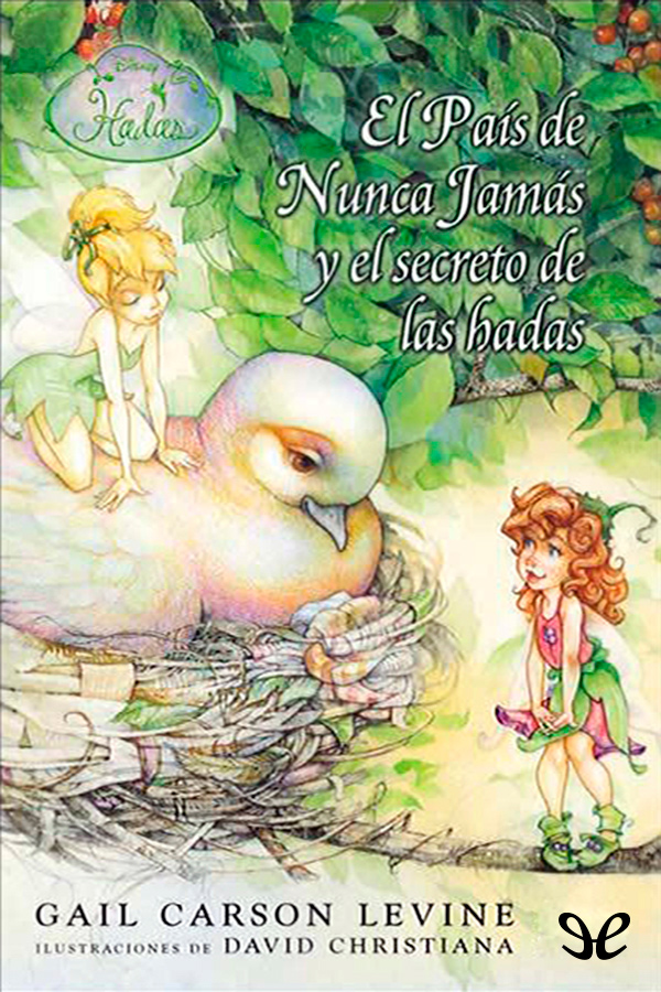 El país de Nunca Jamás y el secreto de las hadas