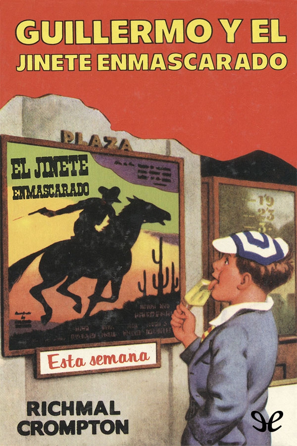 Guillermo y el Jinete enmascarado