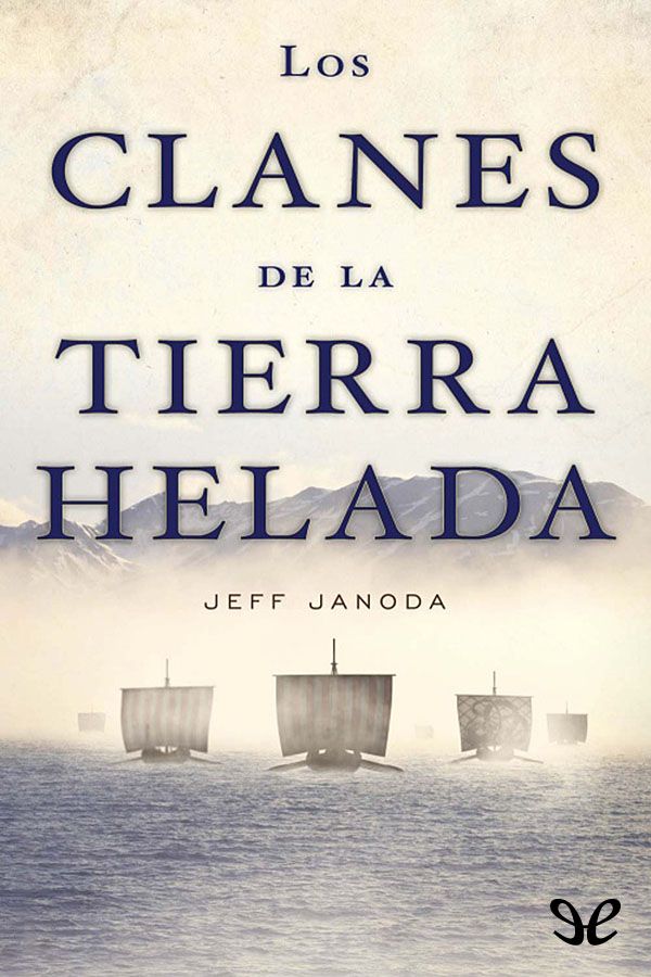 Los clanes de la tierra helada