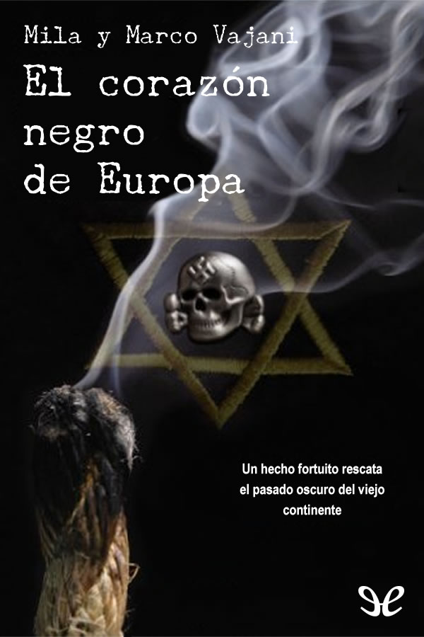 El corazón negro de Europa