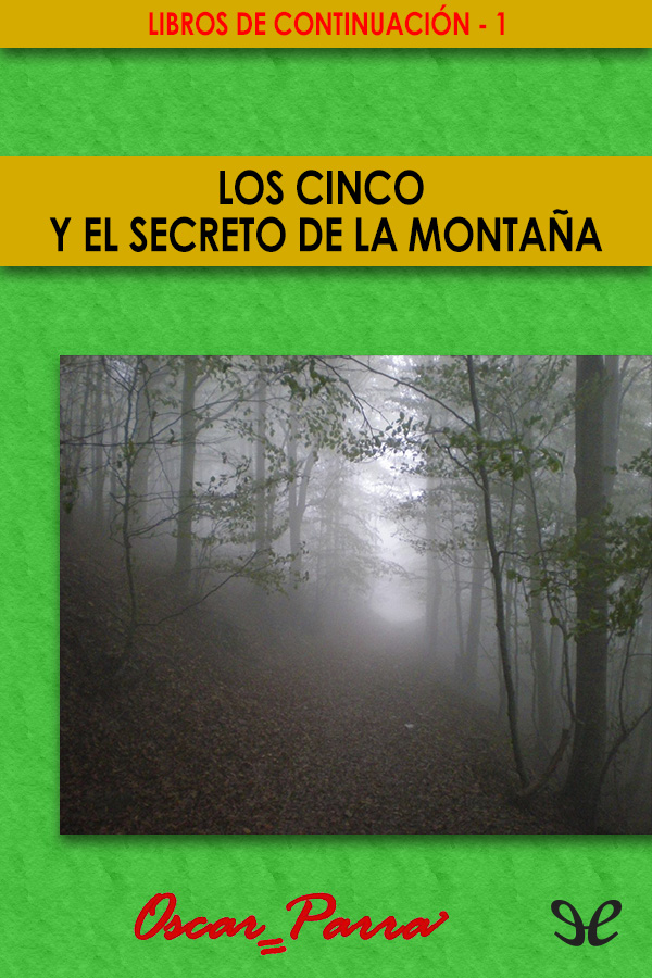 Los Cinco y el secreto de la montaña