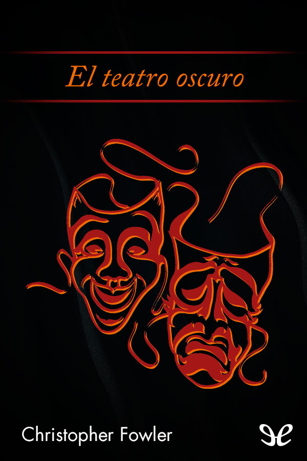 El teatro oscuro
