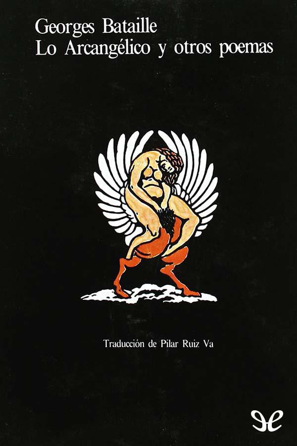 Lo Arcangélico y otros poemas