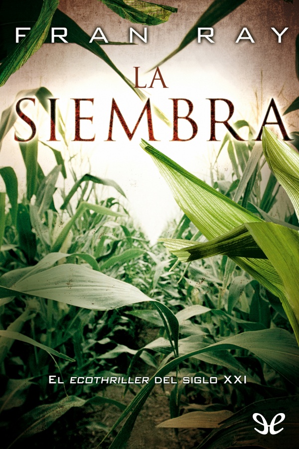 La siembra