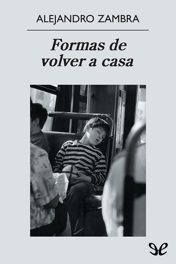 Formas de volver a casa