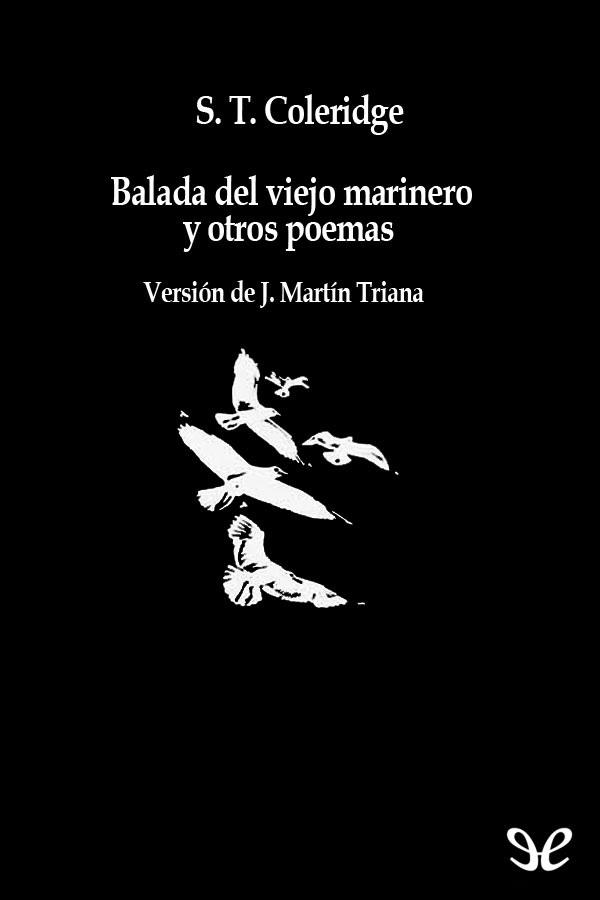 Balada del viejo marinero y otros poemas