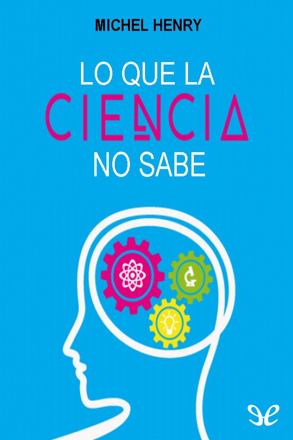 Lo que la ciencia no sabe
