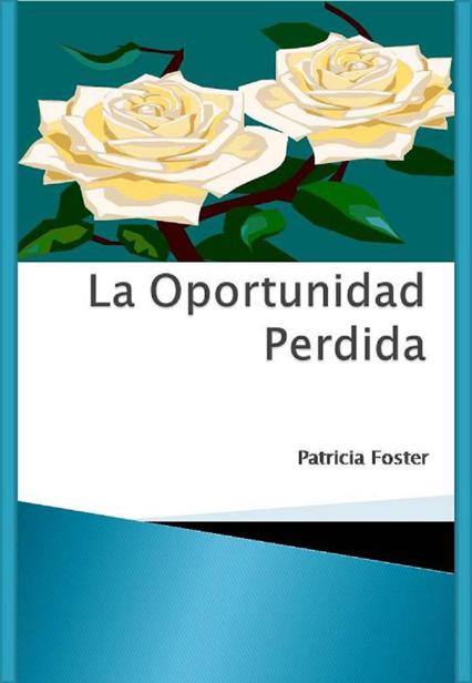La oportunidad perdida