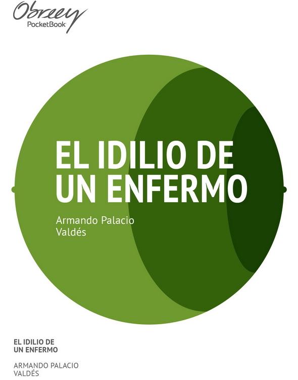 El idilio de un enfermo