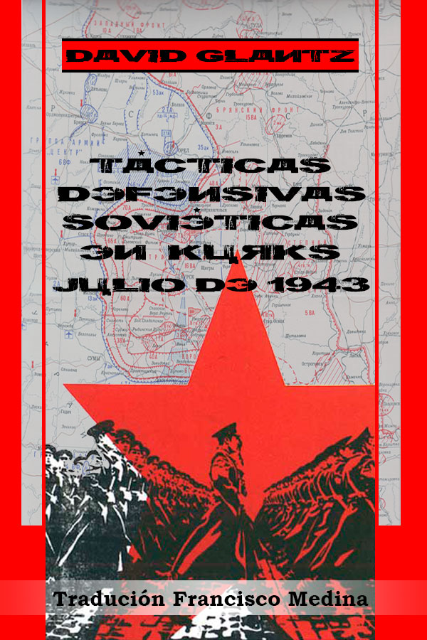 Tácticas defensivas soviéticas en Kursk, julio de 1943