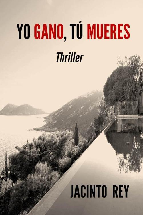 Yo gano, tú mueres