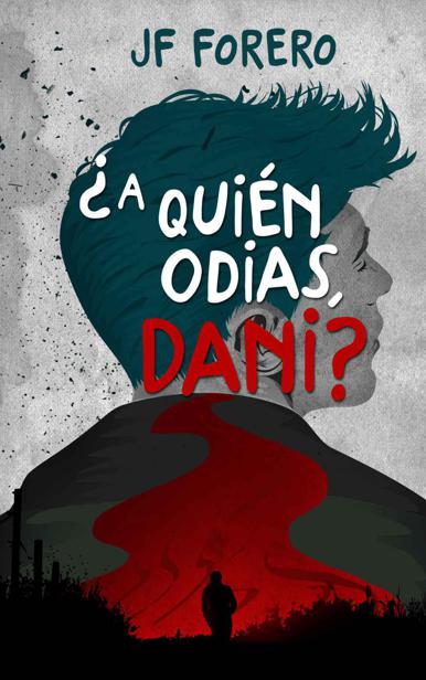 A quién odias, Dani