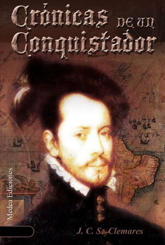 Crónicas de un conquistador