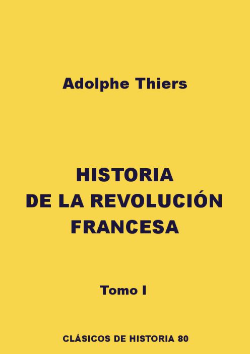 Historia de la revolución francesa I