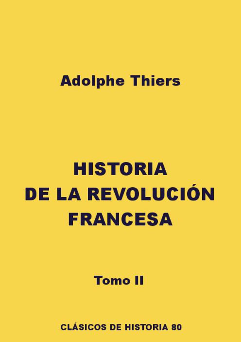 Historia de la revolución francesa II
