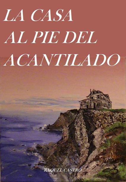 La casa al pie del acantilado